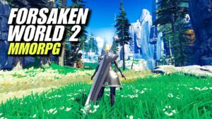 Praregistrasi Game Forsaken World 2 Buka Sampai 21 September 2024